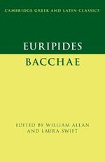 Euripides: Bacchae