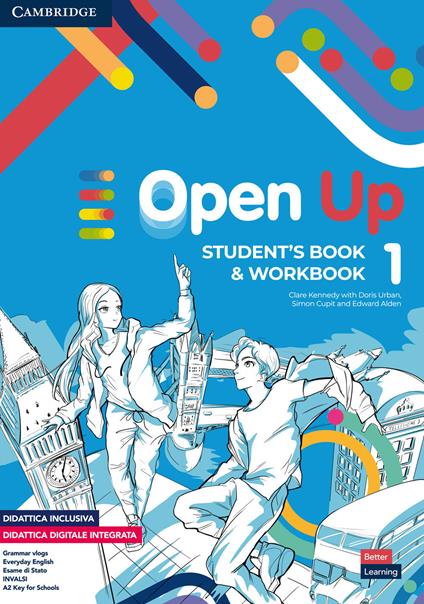 Open up. Level 1. Student's Book-Workbook. Per la Scuola media. Con e-book. Con espansione online - Clare Kennedy,Doris Urban,Simon Cupit - copertina
