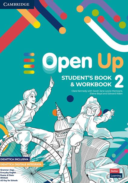 Open up. Level 2. Student's Book-Workbook. Per la Scuola media. Con e-book. Con espansione online - Clare Kennedy,Doris Urban,Simon Cupit - copertina