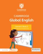 Cambridge Global English Learner's Book 2 with Digital Access (1 Year): for Cambridge Primary English as a Second Language