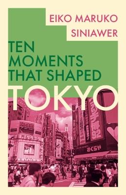 Tokyo - Eiko Maruko Siniawer - cover