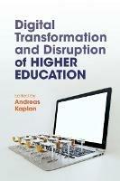 Digital Transformation and Disruption of Higher Education - cover