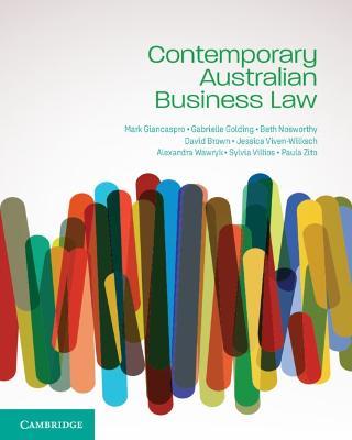 Contemporary Australian Business Law - Mark Giancaspro,Gabrielle Golding,Beth Nosworthy - cover
