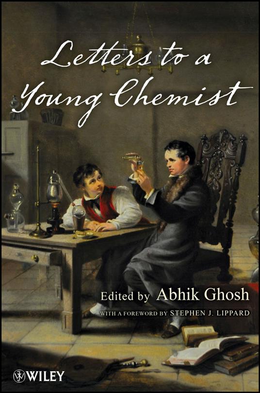 Letters to a Young Chemist