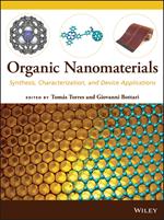Organic Nanomaterials: Synthesis, Characterization, and Device Applications