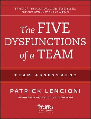 The Five Dysfunctions of a Team: Team Assessment - Patrick M. Lencioni - cover