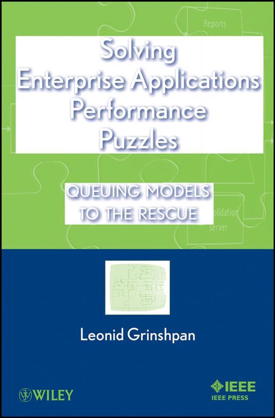 Solving Enterprise Applications Performance Puzzles