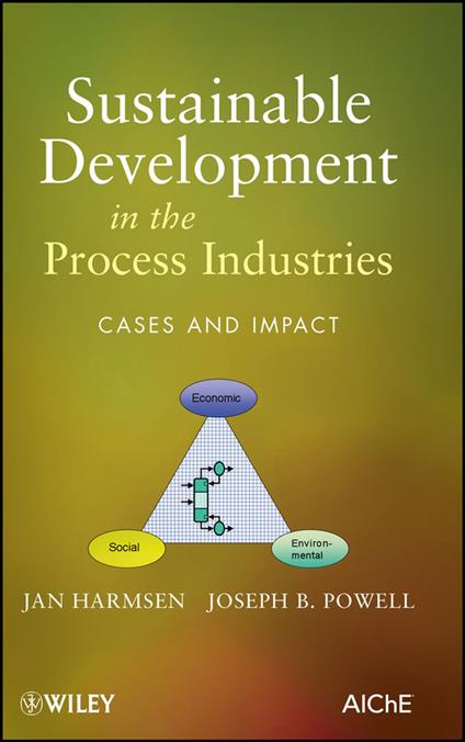 Sustainable Development in the Process Industries