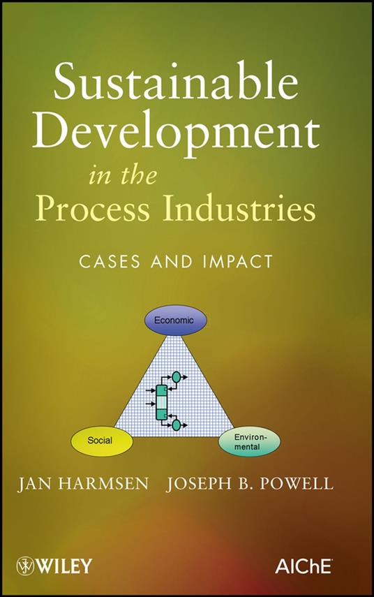 Sustainable Development in the Process Industries