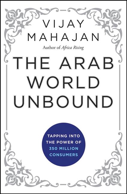 The Arab World Unbound