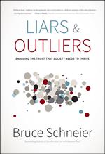 Liars and Outliers