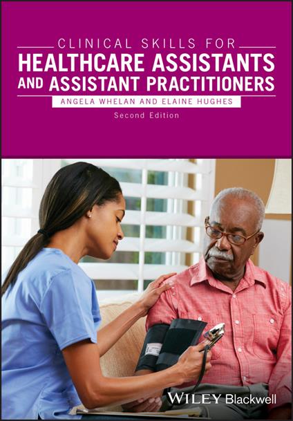 Clinical Skills for Healthcare Assistants and Assistant Practitioners - cover
