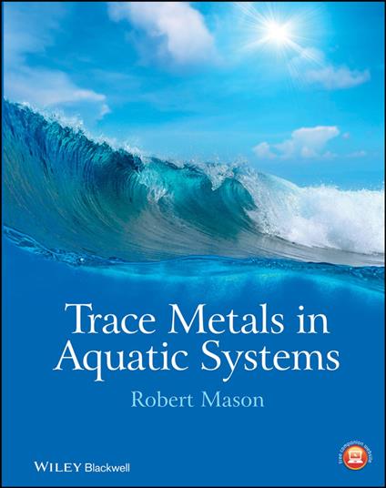 Trace Metals in Aquatic Systems