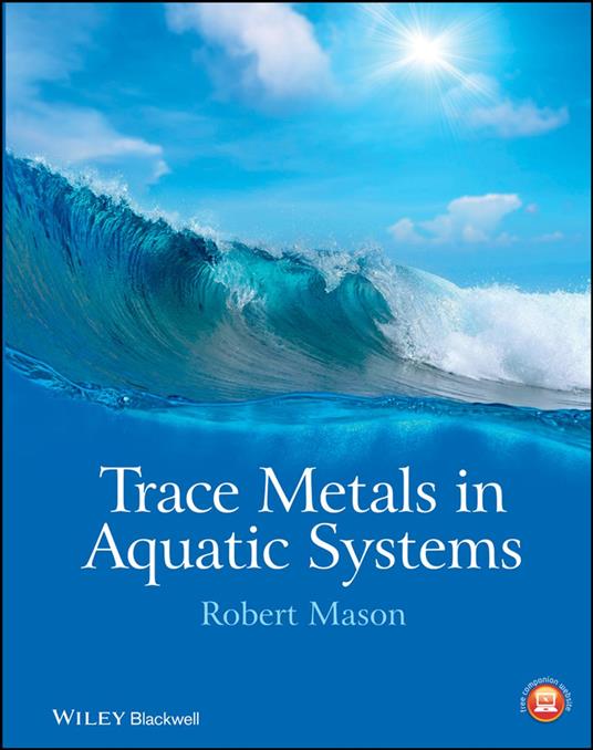 Trace Metals in Aquatic Systems