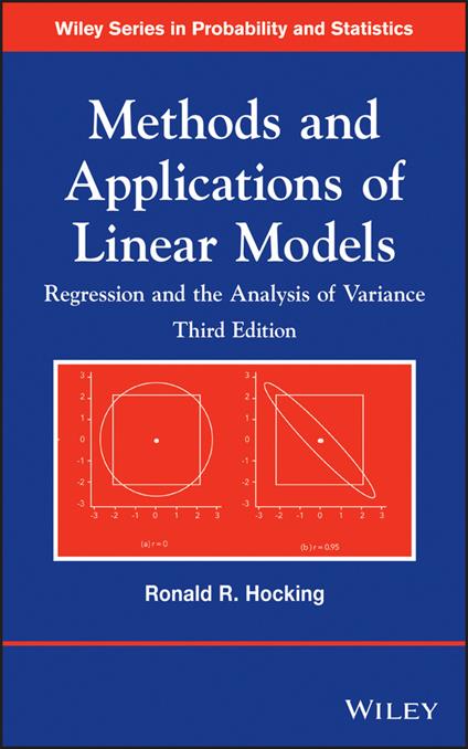 Methods and Applications of Linear Models: Regression and the Analysis of Variance - Ronald R. Hocking - cover