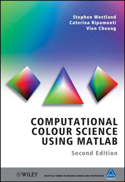 Computational Colour Science Using MATLAB