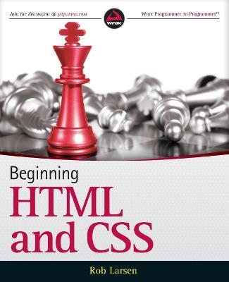 Beginning HTML and CSS - Rob Larsen - cover