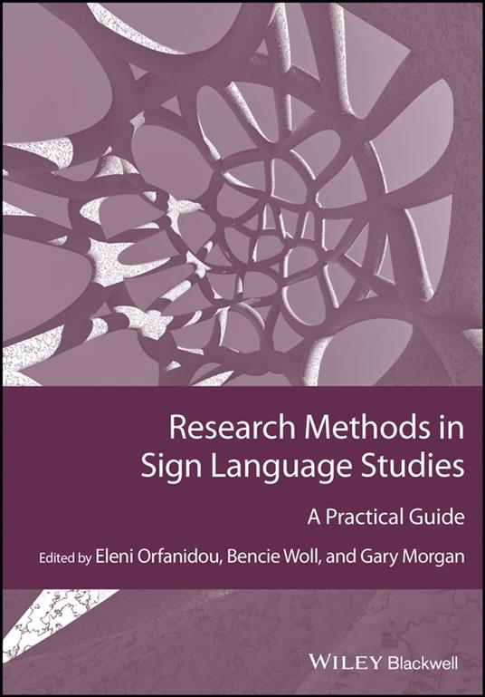 Research Methods in Sign Language Studies