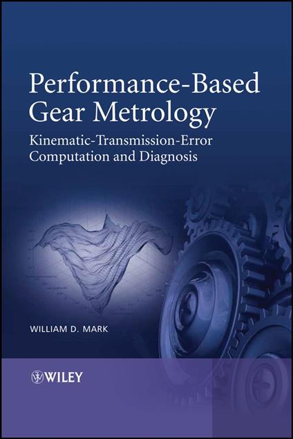 Performance-Based Gear Metrology