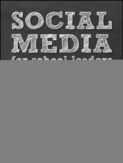 Social Media for School Leaders