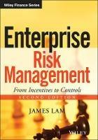 Enterprise Risk Management: From Incentives to Controls - James Lam - cover