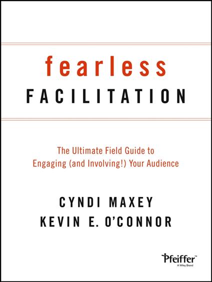 Fearless Facilitation