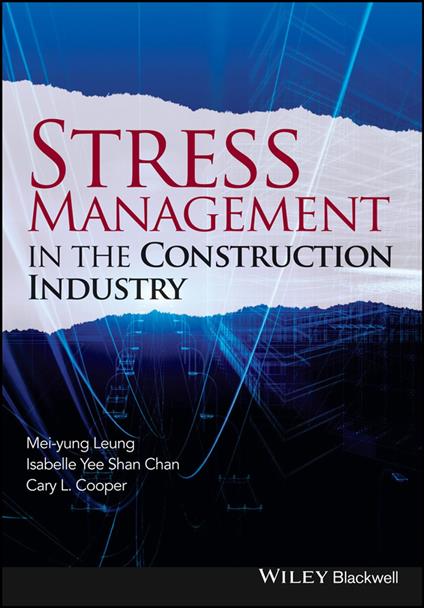 Stress Management in the Construction Industry