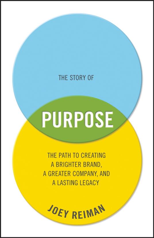 The Story of Purpose