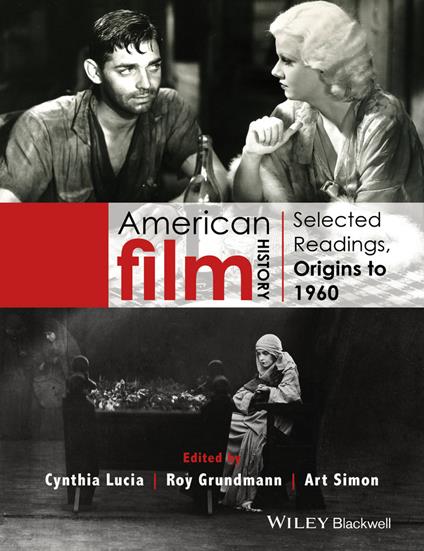 American Film History: Selected Readings, Origins to 1960 - cover