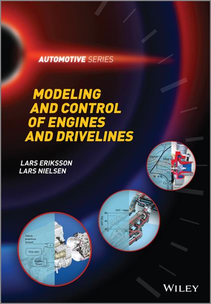 Modeling and Control of Engines and Drivelines - Lars Eriksson,Lars Nielsen - cover