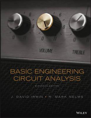 Basic Engineering Circuit Analysis - J. David Irwin,R. Mark Nelms - cover
