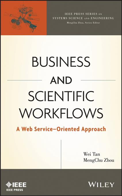 Business and Scientific Workflows