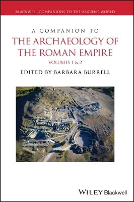 A Companion to the Archaeology of the Roman Empire, 2 Volume Set - cover