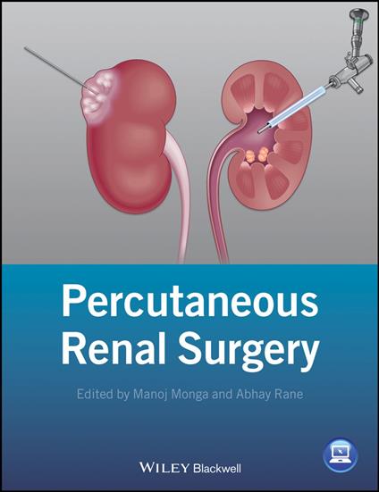 Percutaneous Renal Surgery