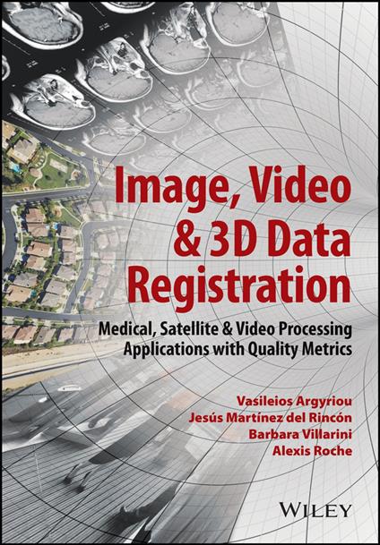 Image, Video and 3D Data Registration