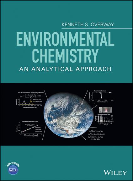 Environmental Chemistry: An Analytical Approach - Kenneth S. Overway - cover
