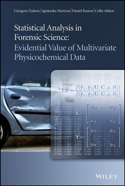 Statistical Analysis in Forensic Science