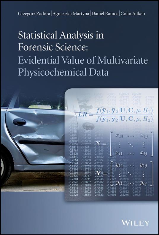 Statistical Analysis in Forensic Science