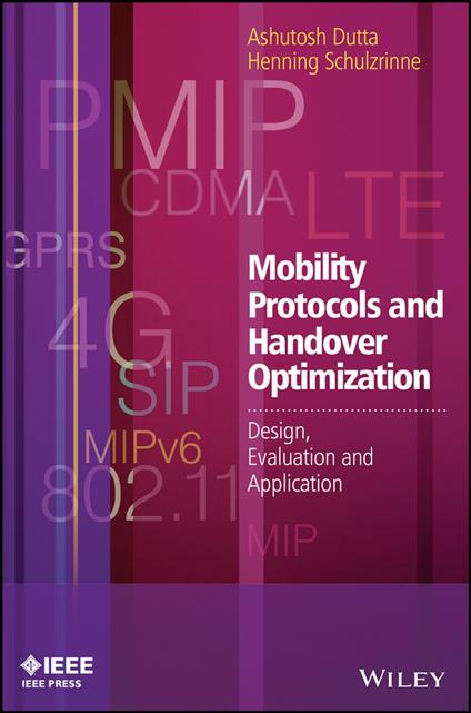 Mobility Protocols and Handover Optimization