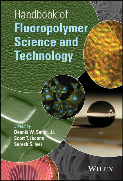 Handbook of Fluoropolymer Science and Technology