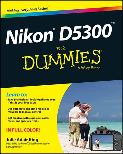 Nikon D5300 For Dummies - Julie Adair King - cover