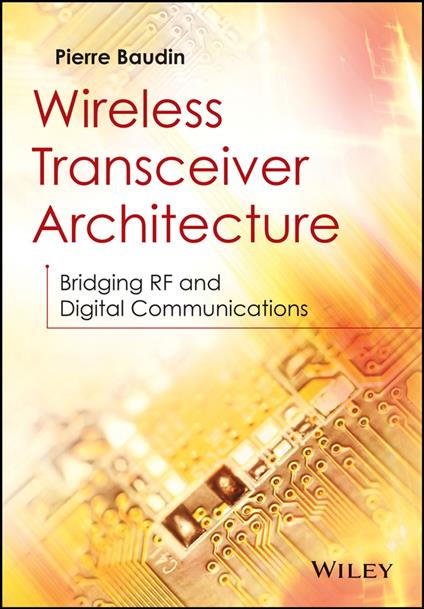 Wireless Transceiver Architecture