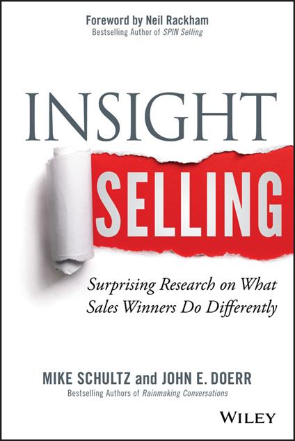 Insight Selling: Surprising Research on What Sales Winners Do Differently - Mike Schultz,John E. Doerr - cover