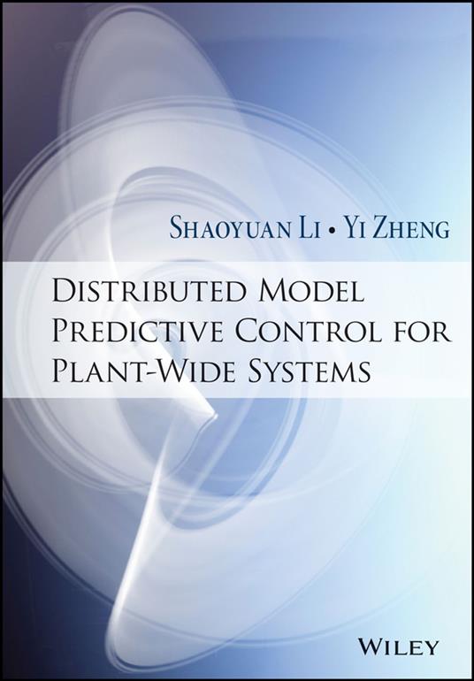 Distributed Model Predictive Control for Plant-Wide Systems