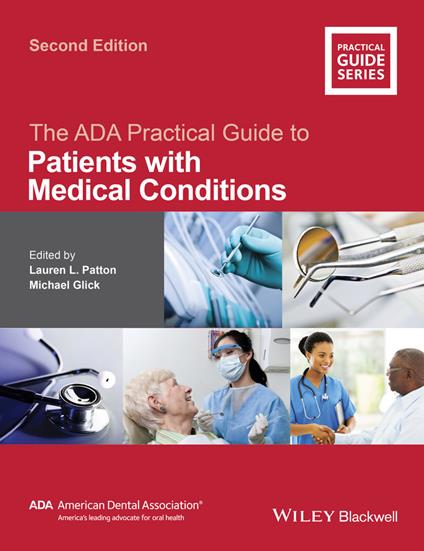 The ADA Practical Guide to Patients with Medical Conditions - Lauren L. Patton - cover