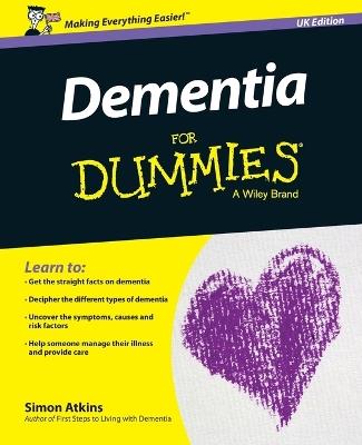 Dementia For Dummies, UK Edition - Simon Atkins - cover