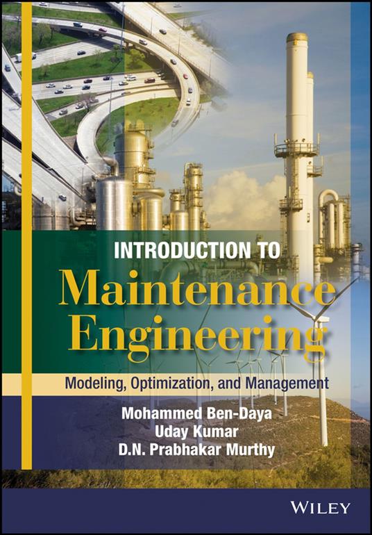 Introduction to Maintenance Engineering