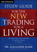 Study Guide for The New Trading for a Living