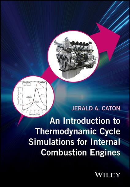 An Introduction to Thermodynamic Cycle Simulations for Internal Combustion Engines