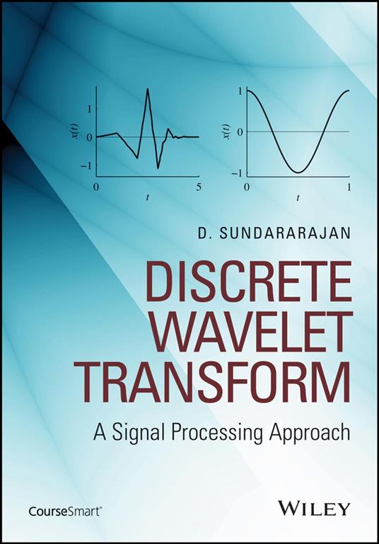 Discrete Wavelet Transform
